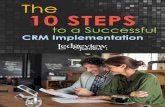 The 10 STEPS - Ledgeview Partners · The 10 Steps 3 1.Define Your Vision 2.Select the Right Partner 3.Develop Your Project Team 4.Establish Your Plan 5.Specify Your Project Requirements