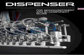 FOR MONOCOMPONENT AND BI-COMPONENT GLUES...6 7 1K EVO The 1K EVO dispenser model is an evolution of the 1K BASIC PLUS dispenser, and now presents many additional features that allow