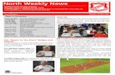 North Weekly News€¦ · PBL –Expectation Focus for the Week This week’s focus for PBL is: “Be Sensible at all Times” Our PBL focus for the week is “Be sensible at all