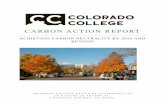 CARBON ACTION REPORT - Colorado College · Colorado College Carbon Action Report Achieving Carbon Neutrality by 2020 and Beyond 6 Colorado College uses an operational control approach