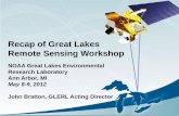 Recap of Great Lakes Remote Sensing Workshop · Great Lakes Environmental Research Laboratory Review – Ann Arbor, MI November 15-18, 2010 Page 12 12 Workshop for Remote Sensing