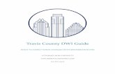 Travis County DWI Guide - The Law Office of Rob Chesnutt€¦ · Your lawyer can request this hearing for you. If you do not have a lawyer, you can request your hearing below ...