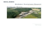 Boliden Summary Report · The previous Mineral Resource estimation was made in 2007after the last drill campaign. The documentation on the resource estimation from 2007 waspoor and