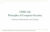 CMSC 426 Principles of Computer Security · All materials copyright UMBC, RJ Joyce, and Dr. Katherine Gibson unless otherwise noted 7 Multifactor Authentication Using more than one