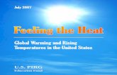 Global Warming and Rising Temperatures in the United States · The Great Plains and Mountain West suffered some of the most above-normal summer temperatures in 2006. • The summer