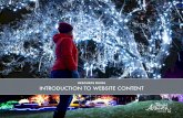 RESOURCE GUIDE INTRODUCTION TO WEBSITE CONTENT · Commit to creating exceptional content to attract visitors and engage those already visiting your website using good storytelling,