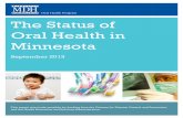Status of Oral Health in MN September 2013 - ASTDD · Ayo Adeniyi, MBBS, MPH Merry Jo Thoele, MPH, RDH Funding sources: CDC Division of Oral Health Cooperative Agreement funding,