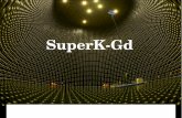 SuperKGd · With tight time (delayed) and position coincidence between positron and neutron capture (90% neutron capture on Gd with 0.2% Gd 2 (SO 4) 3 concentration) we will be able
