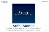 Stifel MobileStifel Mobile - Accounts 8 The Balances page will display the value of each asset class that makes up the total account value. The Activity page will display all transactions