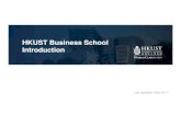 HKUST Business School Introduction Communications Materials...• HKUST‐NYU Stern MS in Global Finance with Leonard N. Stern School of Business, New York University • World Bachelor