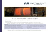 FC2 Automatic Fire Curtain - Metalbilt · 2019-10-22 · FC2 Automatic Fire Curtains - Specifications 9 We reserve the right to alter specification without notice FC2 Automatic Fire