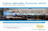 Time to make money! - Cabot Wealth Network · With all the practical take-aways from this conference, you’ll go home and be the smartest person in the room whenever the subject