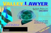 Archaic Rules for Modern Lawyers · 2017-03-23 · 14 California’s Judicial Valentines BY LISA MILLER 18 Background on the BY DIA POOLE Fax (818) 227-0499 Bench-Bar Coalition 20