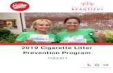 2019 Cigarette Litter Prevention Program€¦ · measures cigarette butt litter and cigar tips in a small section of the program area. For a special event, the scan is conducted in