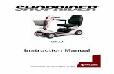 Instruction Manual - Shoprider Operating Manual.pdf · owner’s manual before attempting to use your scooter. After reading the manual if you ... appliances, such as electric shavers