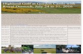 Highland Golf at Gordon Castle with Royal Dornoch, July 24 ... · private tour of and tasting at the Macallan Distillery. Dinner at the Castle. Tues. July 26 Breakfast and fishing