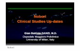 Nobori Clinical Studies Up-datesNOBORI 1 PI: Dr B. Chevalier N = 363 patients 29 sites Europe, Asia, Australia Primary endpoint: In-stent late lumen loss by QCA at 9 months Secondary