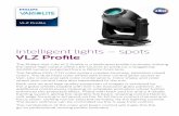 Intelligent lights – spots VLZ Proﬁleimages.philips.com/is/content/PhilipsConsumer/PDFDownloads/Glob… · Color temperature 8000K source, varible CTO CRI >70 Beam angle 8-50°