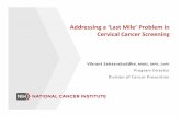 Addressing a ‘Last Mile’ Problem in Cervical Cancer Screening · Arbynet al 2018, Snijderset al, 2012, Lim et al 2017, Nelson et al 2016, Duffy et al, 2017, Marlow et al, 2018.
