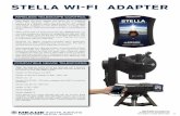 WIRELESS TELESCOPE CONTROL - Opticstar · find celestial objects wirelessly. COMPATIBLE MEADE TELESCOPES STELLA WI˜FI ADAPTER Stella can wirelessly enable almost any telescope with
