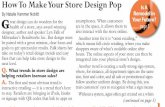 How To Make Your Store Design Pop Is A - Retailworks Inc · How To Make Your Store Design Pop By Natalie Hammer Noblitt Tracking the pulse of the gift industry giftBEAT {FAST FACT: