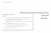 GEP Secondary School Development Plan · schools. Use new corporate image to show our vision. Implement and embed change of uniform. Share GEP vision and strategic direction with