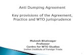 Anti Dumping Agreement Key provisions of the Agreement ...wtocentre.iift.ac.in/CBP/Anti Dumping( ITEC) 20-29 January 2014.pdf · EC-Anti-dumping duties on Cotton type Bed linen-First