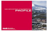 NAI MOUNTAIN COMMERCIAL PROFILE · dedicated to commercial and investment real estate from Summit to Pitkin Counties and 100% dedicated to maximizing your return on investment. NAI