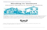 Renting in Vermont, Handbook for Tenants and Landlords Landlords may require potential tenants to fill