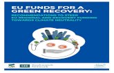 GREEN RECOVERY: EU FUNDS FOR A€¦ · eu funds for a green recovery: recommendations to steer eu regional and recovery funding towards climate neutrality