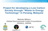 Makoto Mihara Global Environment Centre Foundation OSAKA ...eri-kawasaki.jp/english/wp-content/uploads/images/S1-2-Mihara.pdf · Activities in FY 2014 . 1 Project for Waste to Energy