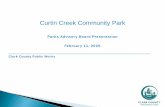 Parks Advisory Board Presentation February 11, 2020 · Parks Advisory Board Presentation. February 11, 2020 _____ Clark County Public Works. 2. 3 Curtin Creek Community Park Phase