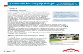 Accessible Housing by Design - Ramps · The landscape approach is generally limited to smaller changes in level. If you are considering a landscape approach, try to achieve slopes