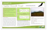 Guide to Sadie Knob the ridgeline to Sadie Knob (2100 feet). From Sadie Knob, hikers gain superb and