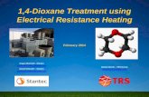 1,4-Dioxane Treatment using Electrical Resistance Heating · • Condensate residuals treated by POTW or easily treated with advanced oxidation processes • Advantages over pump-and-treat