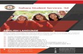 English leaflet01 - Sahara · Sahara Student Services. ltd ENGLISH LANGUAGE With a strong relationship with leading English pathway provider to university and vocational colleges,