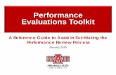Performance Evaluations Toolkit · conduct effective performance evaluation conversations. “Treat employees like they make a difference and they will.” -John Goodnight . 2 . An