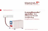 Landlords’ guide to electrical safety England and …...Electrical Safety First has produced this guide to help landlords understand their responsibilities for electrical safety