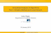 Smoothed Analysis of Algorithms · 2013-04-17 · Smoothed Analysis of Algorithms ... big gap between theory and practice Heiko Roglin¨ Smoothed Analysis of Algorithms. Discrete