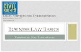LEGAL SERVICES FOR ENTREPRENEURS - Alameda SBDC 2017 Business Law Basic… · - offer letters, employment agreements, nondisclosure agreements • Potential partners - non-disclosure