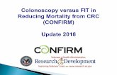 Jason Dominitz, MD, MHS · 10 year CRC incidence as compared to annual FIT screening 2. To evaluate the safety of screening colonoscopy 3. To evaluate the association between colonoscopists’