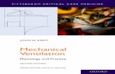 Mechanical Ventilation: Physiology and Practice ...€¦ · Mechanical ventilation is an essential, life-sustaining therapy for many critically ill patients. As technology has evolved,
