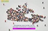 WOMEN DELIVER 2019 MOBILIZATION CANADA Unmarked set by …€¦ · The Women Deliver 2019 Conference will take place 3-6 June 2019 in Vancouver, Canada and will be the world’s largest
