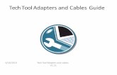 Tech Tool Adapters and Cables Guide...• Always make sure Tech tool is up to date via the Client update on the windows tool ... Emissions use Two modules Engine ECU and Vehicle ECU.