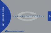 grindsmart - Rollomatic ·  info@rollomatic.ch SPECIFICA TIOS SPECIFICA TIONS grindsmart®629xs 850 mm (33.5”) 1600 mm (63”) 27.5 mm (1.1”) 2167 mm (85.3”) ® ® ® ®