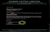 KUBER UDYOG LIMITED · physical or in dematerialized form) the facility to exercise their right to vote on the matter included in the notice of the postal ballot by electronic means