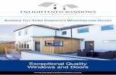 ERMAN TILT-TURN COMPOSITE WINDOWS AND OORS · German Composite Windows and Doors Our extensive range of composite windows are made from an engineered structure of wood and aluminium.