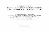 HAWAI I REVISED CODE OF JUDICIAL CONDUCT · Judicial Conduct are rules of reason that should be applied consistent with constitutional requirements, statutes, other court rules, and
