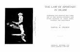 THE LAW OF APOSTASY IN ISLAM - Zwemer CenterIn Islam there is no penalty for apostasy." Such a statement is categorical. He goes on to say, "Islam is not a religion of the sword. On