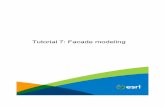 Tutorial 7: Facade modeling - ArcGISresources.arcgis.com/en/help/pdf/cityengine/10.2/... · Tutorial 7: Facade modeling In this tutorial • Download items • Model the facade structure